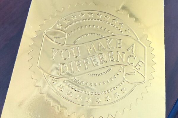 Sticker that says "You Make a Difference"