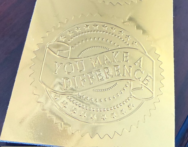 Sticker that says "You Make a Difference"